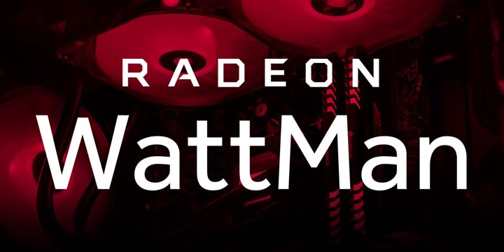 ¿Qué es y para qué sirve el software Radeon WattMan?