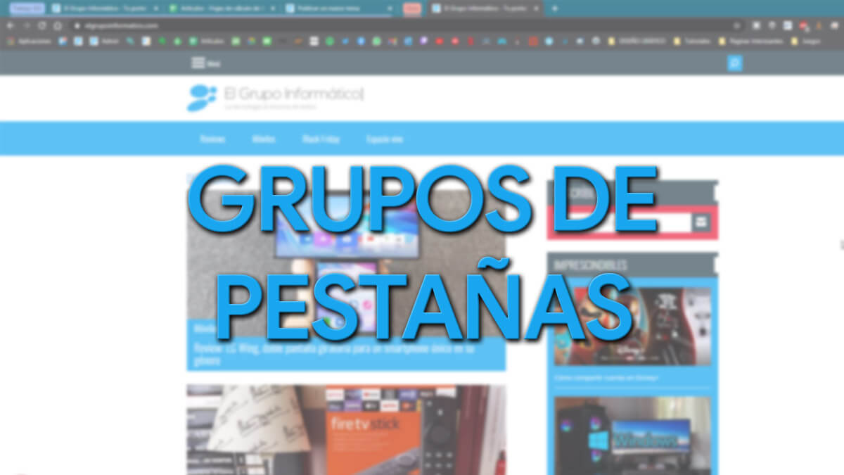 Cómo usar los grupos de pestañas de Chrome