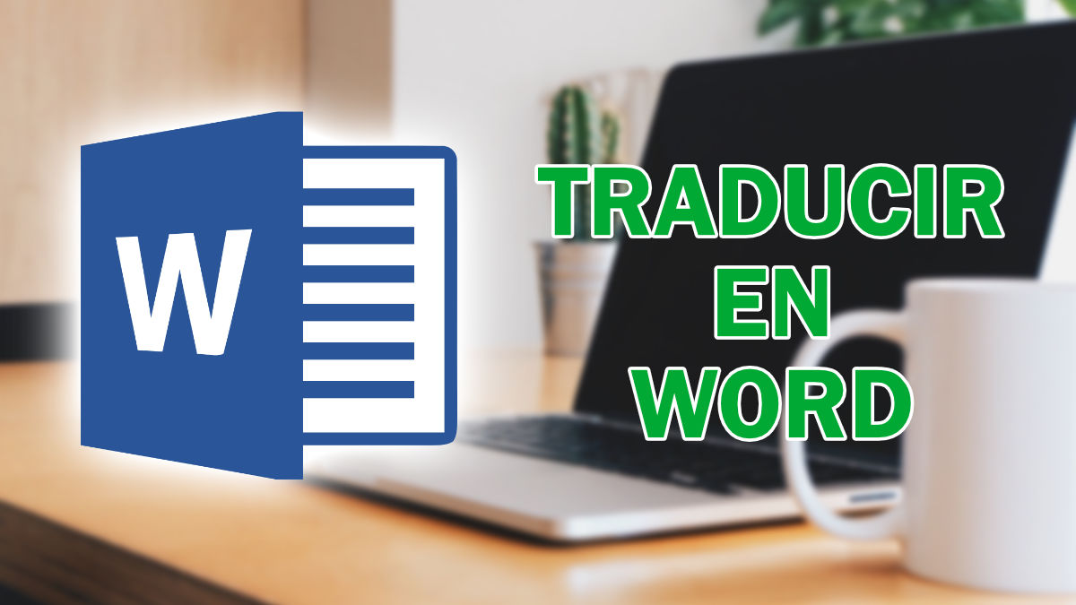 Cómo traducir con Word