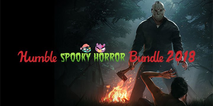 Oferta: compra ahora el Humble Spooky Horror Bundle 2018 desde 1 dólar