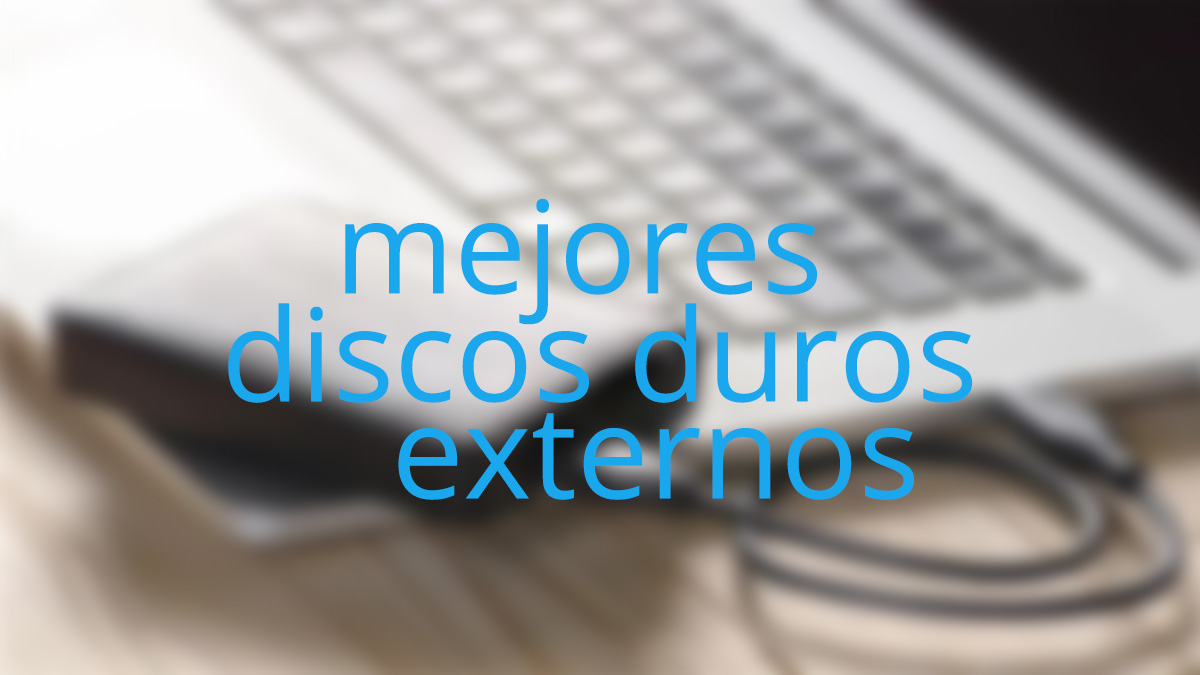 11 mejores discos duros externos
