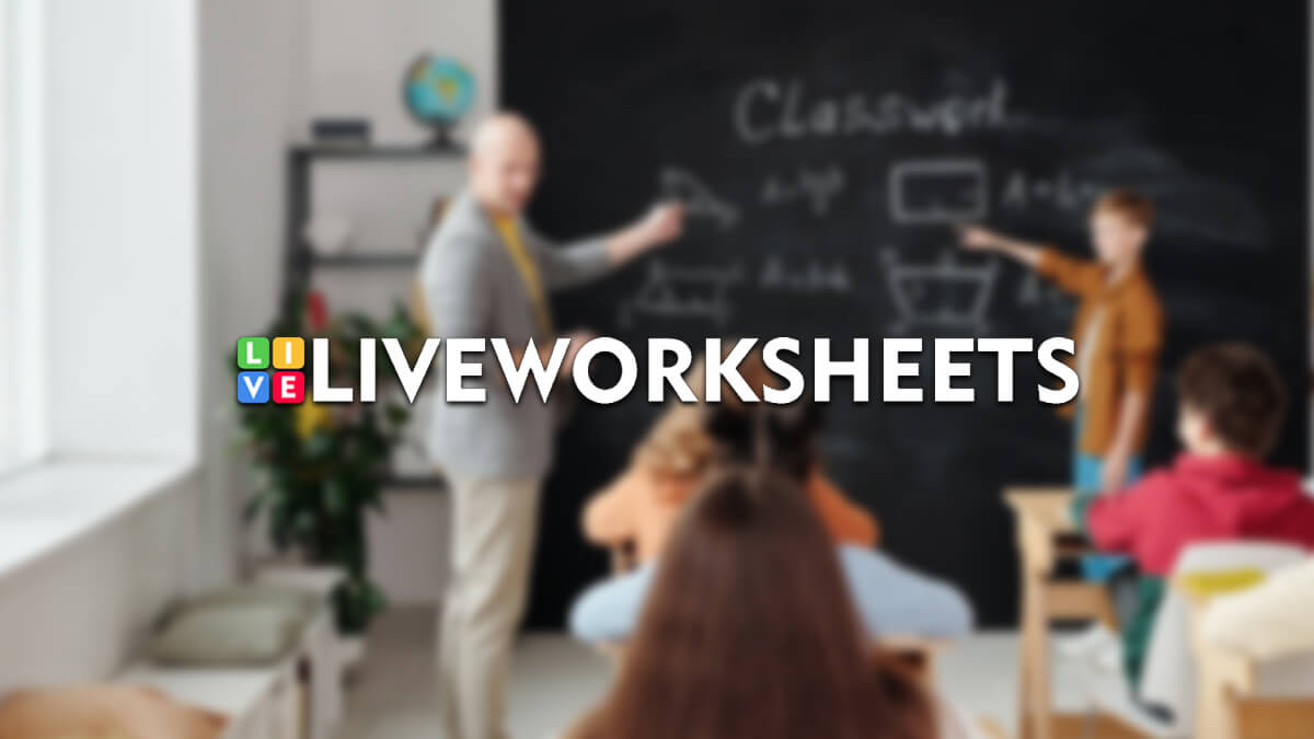 Liveworksheets, qué es y cómo funciona