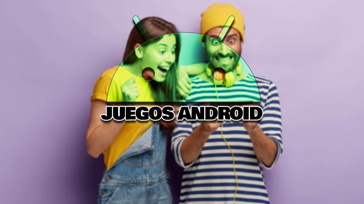 10 juegos nuevos para Android que deberías probar