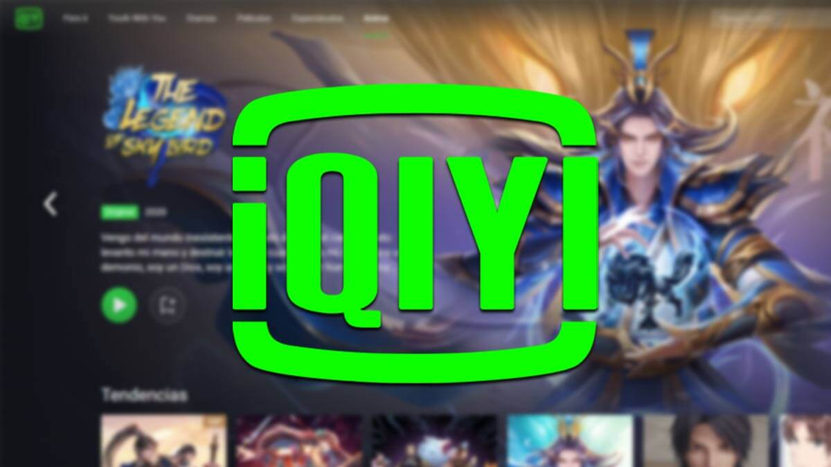IQiyi: ya puedes ver este "Netflix chino" gratis en España
