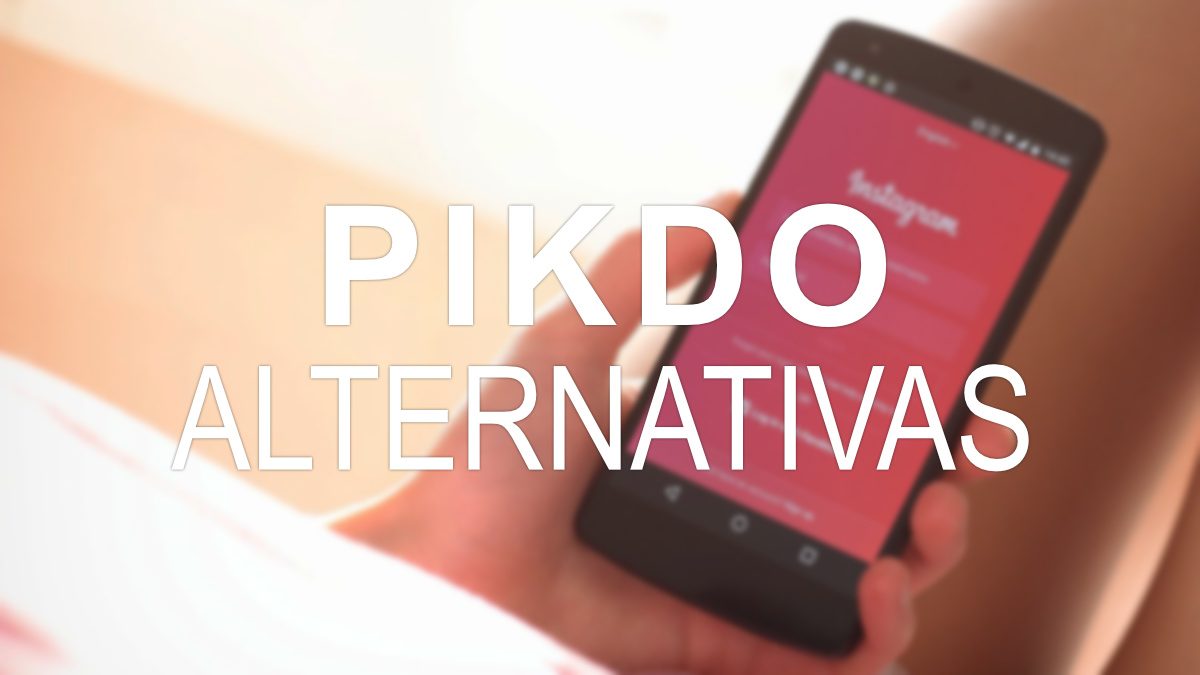 7 alternativas a Pikdo