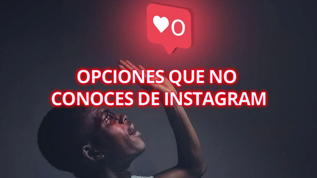 11 mejores opciones de Instagram que no conoces