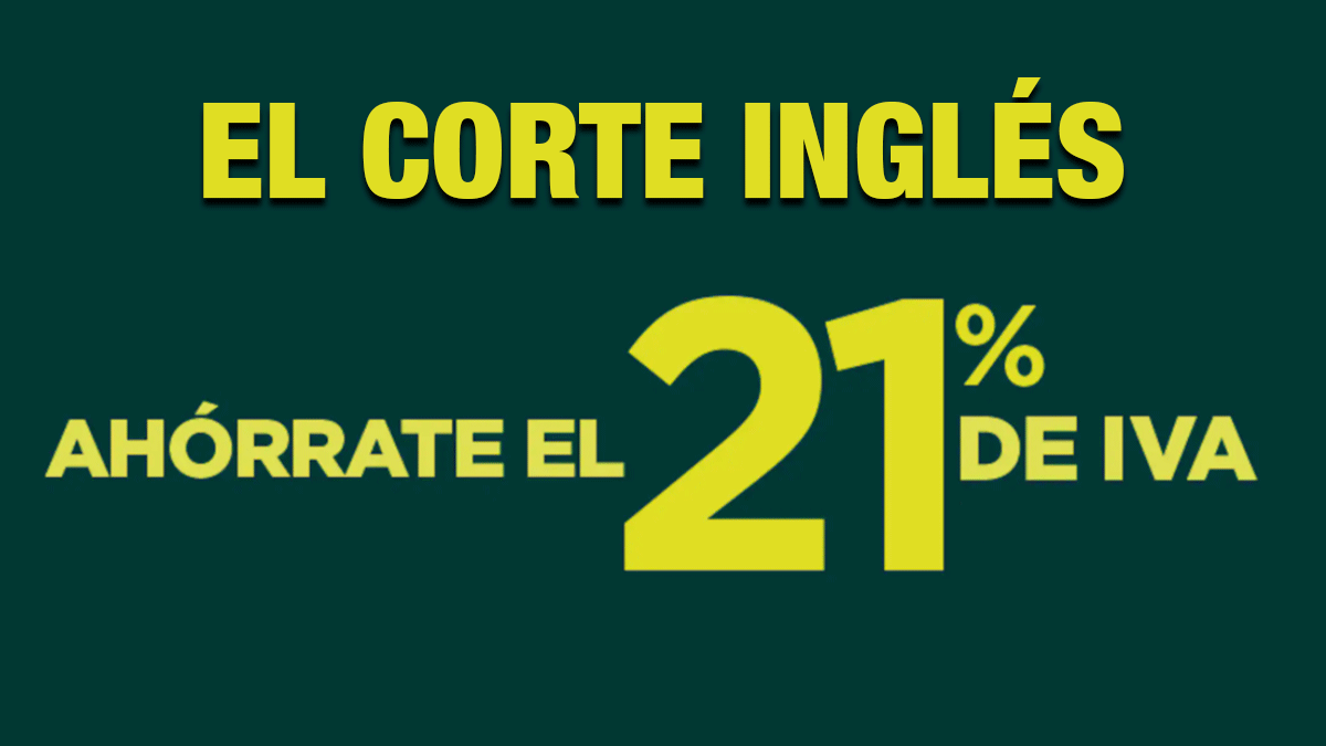 Día sin IVA de El Corte Inglés: las mejores ofertas