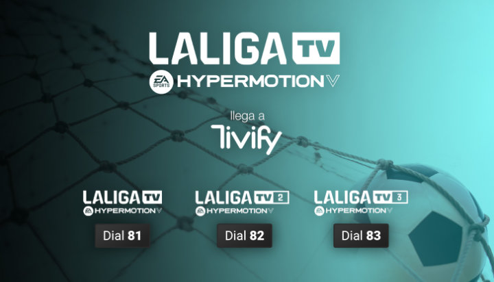 Imagen - Tivify suma 3 canales de LaLiga a su app