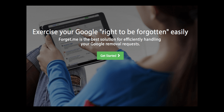 Forget.me, una iniciativa que te ayuda a ejercer el derecho al olvido en Google