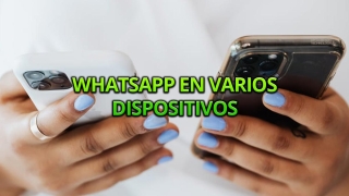 Cómo usar WhatsApp en dos dispositivos y con un solo número