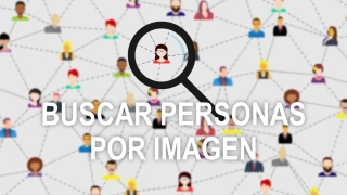 Cómo buscar a una persona por su foto