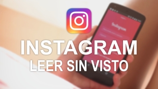 Cómo leer mensajes en Instagram sin que salga el "visto"
