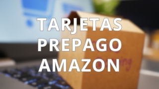 Dónde comprar tarjetas prepago de Amazon