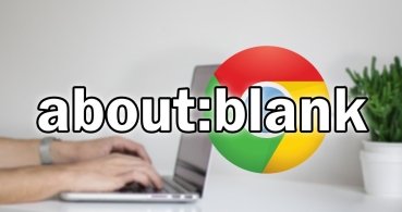 About:blank: qué es y para qué sirve en Chrome