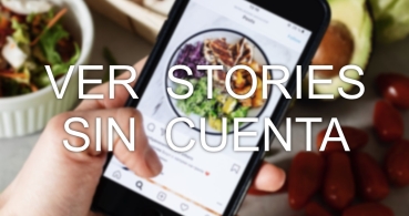 Cómo ver las Historias de Instagram sin tener cuenta en Instagram