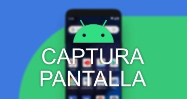 Cómo hacer una captura en Android