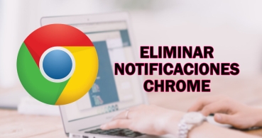 Cómo eliminar las notificaciones de Chrome en Android