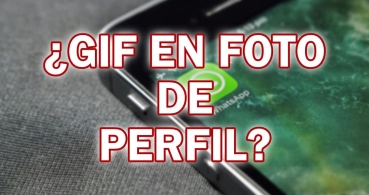 ¿Es posible poner un GIF como foto de perfil en WhatsApp?