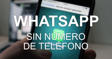 Cómo tener WhatsApp sin número de teléfono