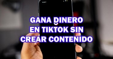 Cómo ganar dinero en TikTok sin crear contenido
