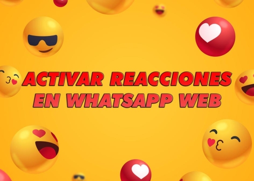 Truco: cómo activar las reacciones en WhatsApp Web como en Facebook