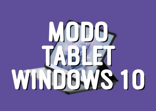Cómo activar el modo tablet de Windows 10