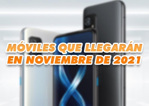 11 nuevos móviles que llegarán este mes de noviembre