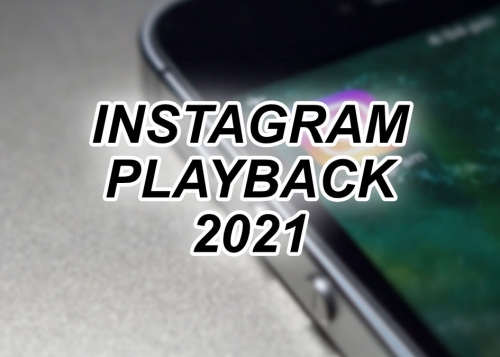 Instagram Playback 2021: cómo ver tus mejores 10 momentos