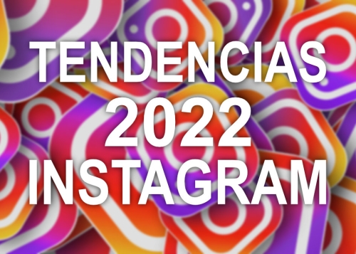 Este es el top tendencias en Instagram para 2022