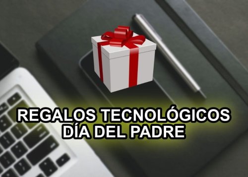 12 regalos tecnológicos para el Día del Padre en 2024