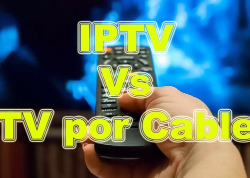 Comparativa: IPTV vs televisión por cable, ¿cuál es la mejor opción?