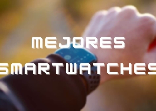 7 mejores smartwatches en 2023