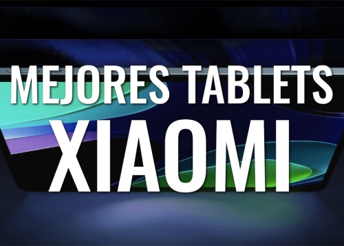 Estas son las mejores tablets de Xiaomi: modelos, precios y comparativa