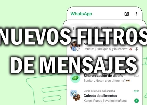 Nuevos filtros de WhatsApp: así puedes buscar mensajes no leídos o de grupos