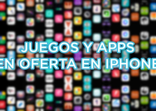 56 apps y juegos en oferta: descarga estas apps gratis en iPhone por tiempo limitado