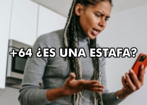 ¿Has recibido una llamada pérdida de un +64? Esto es lo que debes saber