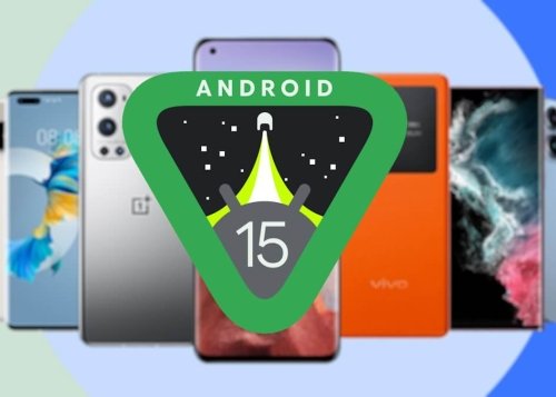 Estos son los móviles que recibirán Android 15