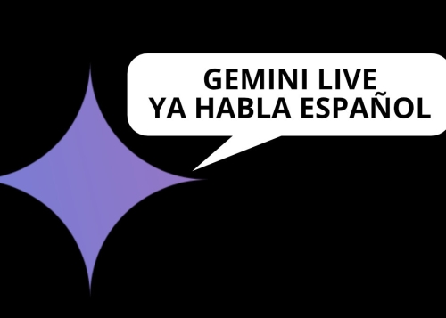 Cómo probar Gemini Live en español, con extensiones de Gmail, Maps, Calendar y más