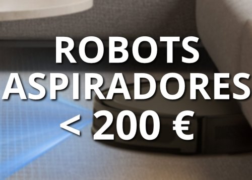 Comparativa: ¿cuál es el mejor robot aspirador por menos de 200 euros?