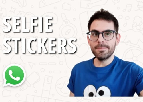 Así puedes crear stickers con tus selfies para WhatsApp: esta novedad causará furor en los grupos