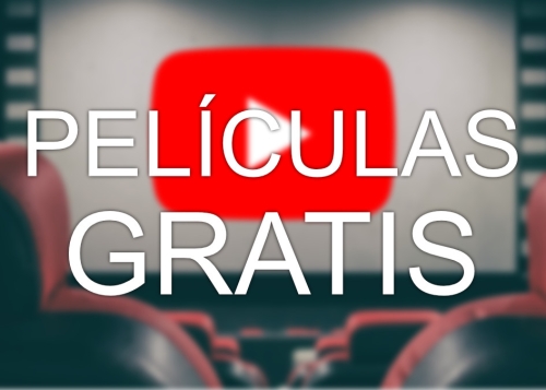 Cómo ver películas gratis en YouTube y legalmente