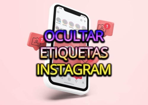 Cómo ocultar una etiqueta en Instagram