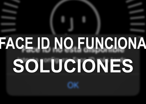Consejos imprescindibles ante el error "Face ID no está disponible"