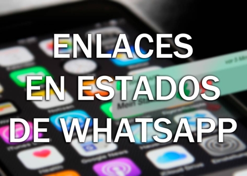 Cómo poner enlaces en los Estados de WhatsApp