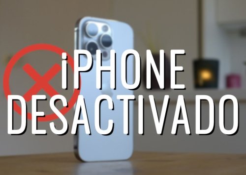 Qué hacer si tu iPhone está desactivado y pide conectarse a iTunes