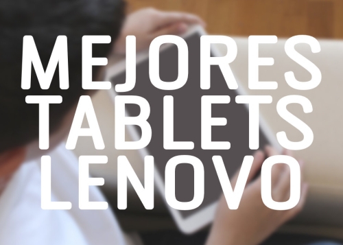 7 mejores tablets Lenovo en 2023