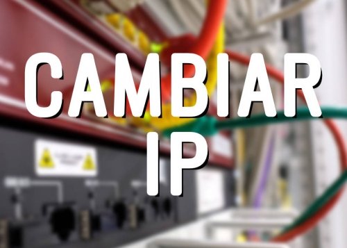 Cómo cambiar la IP en Windows 11