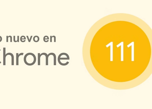 Chrome 111 ya disponible para descargar: todas las novedades