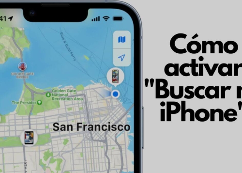 Buscar mi iPhone: cómo activar para encontrar tu móvil