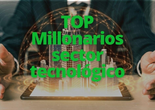 Estas son las personas más ricas del sector tecnológico
